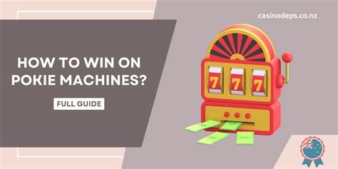 how to win on pokie machines nz|8 Helpful Tips to Play and Win on Pokie Machines .